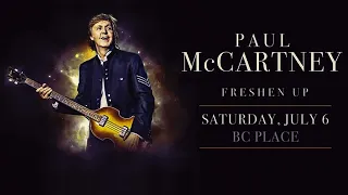 Paul McCartney 2019 Freshen Up Tour Live at  BC Place, Vancouver BC