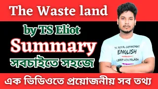 2.1Summary | | The Waste Land by TS Eliot Full Summary in Bangla