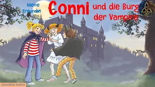 Meine Freundin Conni | Conni und die Burg der Vampire | Hörbuch