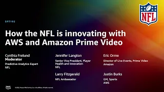 AWS re:Invent 2022 - How the NFL is innovating with AWS and Amazon Prime Video (SPT102)