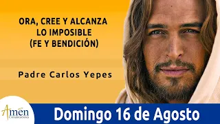 Evangelio De Hoy Domingo 16 Agosto 2020 San Mateo 15, 21-28 l Padre Carlos Yepes