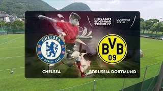 Chelsea - Borussia Dortmund - Lugano Champions Trophy 2018 U12