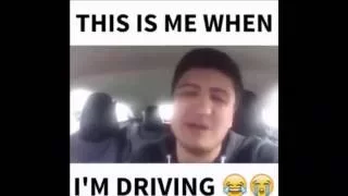 I won't lie, this is definitely me when I'm driving