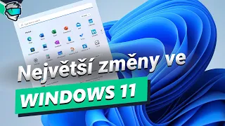 6 největších změn ve Windows 11