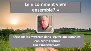 Le comment vivre ensemble - Jean-Marc Thobois