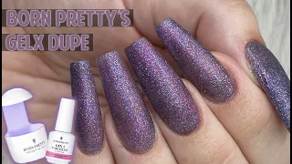 FULL COVERAGE GEL-X DUPE | Born Pretty all shine on my kit