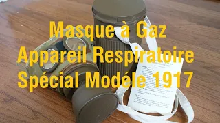 (OLD VIDEO) French ARS-17 (Appareil Respiratoire Spécial Modéle 1917) Replica