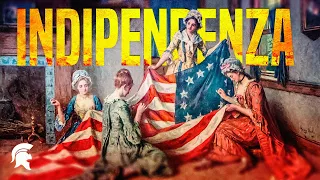 La GUERRA d’INDIPENDENZA AMERICANA