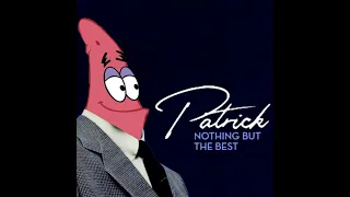 Patrick Star AI - Patrick's Way (Frank Sinatra)