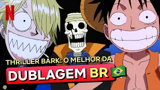 As PÉROLAS da dublagem de One Piece 🇧🇷 | Netflix Brasil