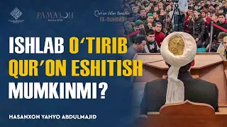 Ishlab oʻtirib Qurʼon eshitish mumkinmi? | «Qur'on bilan tanishuv» suhbatlaridan nuktalar