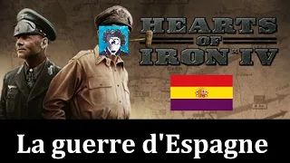 La guerre civile espagnole - Guide pour Hearts of Iron 4