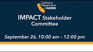 IMPACT Stakeholder Committee Meeting, September 26, 2023