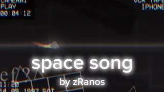 "Space Song" Geometry Dash 2.11 Layout By zRanos