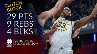 Myles Turner 29 pts 9 rebs 4 blks vs Hornets 22/23 season