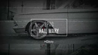 2PAC - HAIL MARY | 2022 NEW REMIX