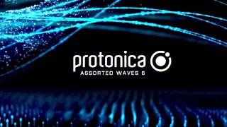 Protonica - Assorted Waves 6 (DJ Set)