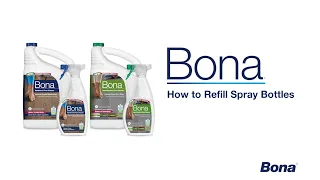 How to Refill Your Bona Spray Bottle
