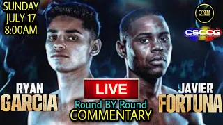 RYAN GARCIA vs JAVIER FORTUNA LIVE Round by Round COMMENTARY