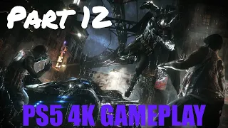 Batman Arkham Knight PS5 Gameplay Walkthrough - Part 12 (FULL GAME) (No commentary)