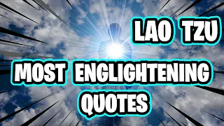 #1 Lao Tzu Most Enlightening Quotes [30 Life Changing Quotes]