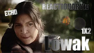 REACTIONARYtv | Echo 1X2 | "Lowak" | Mashup | Fan Reactions | #Echo