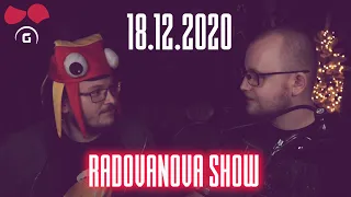 Radovanova Show | 1/2 | 18.12.2020 | #Agraelus #Radovan