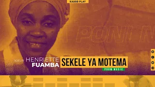 Soeur HENRIETTE FUAMBA - SEKELE YA MOTEMA (Traduction Française)