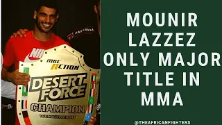 Mounir Lazzez Winning the Desert Force Welterweight Title🏆in 2015 | Rare Footage
