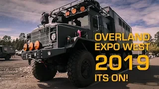 Overland Expo West 2019 - It's ON!