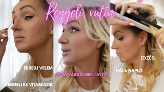 Reggeli rutin | Ébredj velem | edzés, hálanapló, séta, reggeli, vitaminok | Nagyváradi Nelli