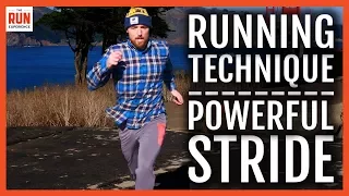 Proper Running Technique For A Powerful Stride