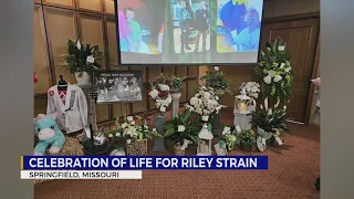 Celebration of life held in Missouri for Riley Strain