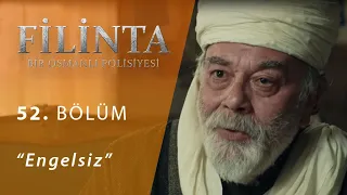 Filinta Engelsiz 52.Bölüm