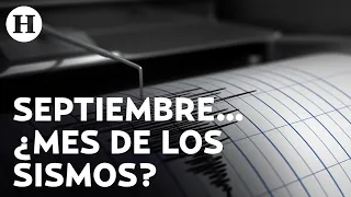 Inicia el mes con temblor; ¿septiembre es temporada de sismos?, investigador de la UNAM lo explica