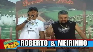 Roberto e Meirinho - A noite do nosso amor (Programa Sertão em Festa 13/2022)