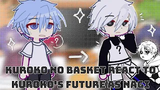 Kuroko No Basket React To Kuroko's Future As Nagi Seishiro[] Knb Reacts [] 1/1