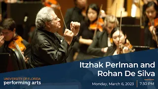 UFPA PRESENTS: Itzhak Perlman and Rohan De Silva - Phillips Center - 3/6