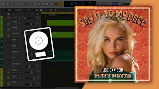 Maty Noyes - Say It To My Face (Logic Pro Remake)