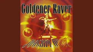 Goldener Raver (1995 Remix) (Rave Mix)