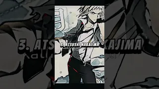 🔥 Strongest Armed Detective Agency Bungo Stray Dogs Characters 🔥 (Anime Only)