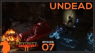 Oops.. UNDEAD! | Divinity: Original Sin 2 - Let's Play E07 - [Co Op] [Tactician] [Campaign]