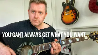 You Can’t Always Get What You Want - The Rolling Stones Acoustic Guitar Lesson Open E Tuning