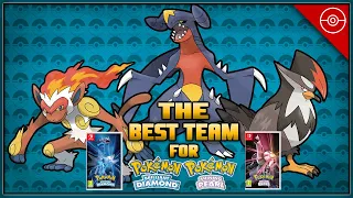 The BEST Team for Pokémon Brilliant Diamond and Shining Pearl