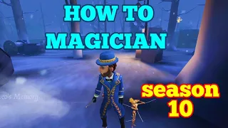 Identity V Magician guide for Newbies