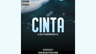 CINTA - Vina Panduwinata | #tokiocover