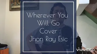 Wherever You Will Go by The Calling Cover
