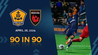 90 in 90 | Rhode Island FC 1-3 Phoenix Rising FC Highlights