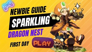 Newbie Guide, First day Playing Sparkling Dragon Nest Private Server PC  2024