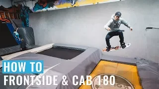 How To Frontside & Cab 180 On A Snowboard